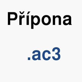 V�znam slova, term�n, co je to ac3? Jak a v �em zobrazit, komprimovat, konvertovat, prohl�et, p�ev�st, p�ehr�t, importovat soubor s p��ponou ac3 (Audio soubory)