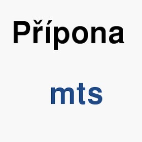 Vznam slova, termn, co je to mts? Jak a v em exportovat, editovat, prohlet, spustit, konvertovat, upravit, pehrt soubor s pponou mts (Video soubory)