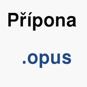 Vznam slova, termn, co je to opus? Jak a v em pehrt, otevt, prohlet, konvertovat, editovat, importovat, komprimovat soubor s pponou opus (Audio soubory)